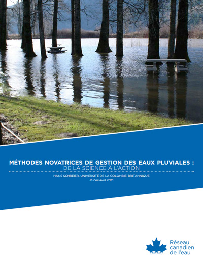 Méthodes novatrices de gestion des eaux pluviales : De la science à l'action