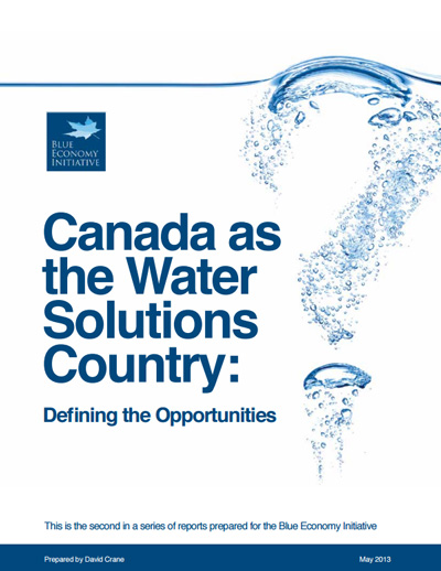 Canada as the Water Solutions Country: Defining the Opportunities