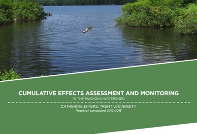 Cumulative Effects Assessment and Monitoring in the Muskoka Watershed