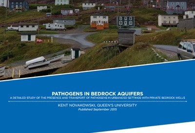 Pathogens in Bedrock Aquifers: A detailed study of the presence and transport of pathogens in urbanized settings with private bedrock wells