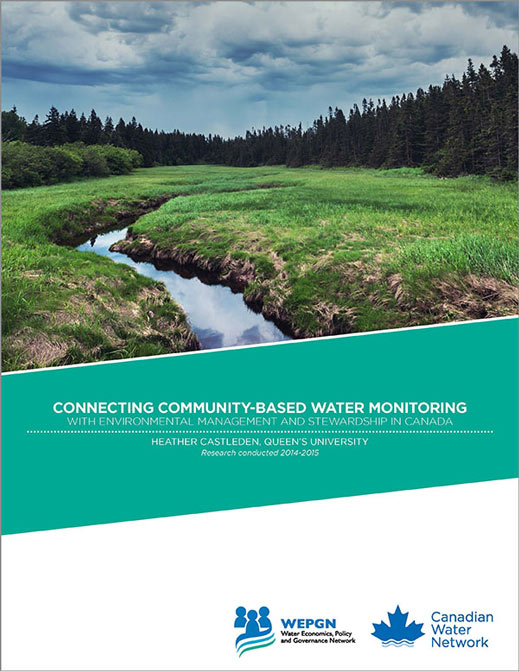 Connecting Community-based Water Monitoring with Environmental Management and Stewardship in Canada