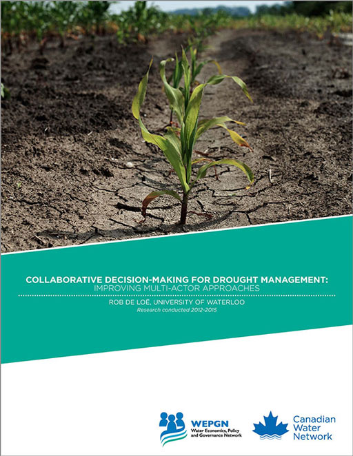Collaborative Decision-Making for Drought Management: Improving Multi-Actor Approaches