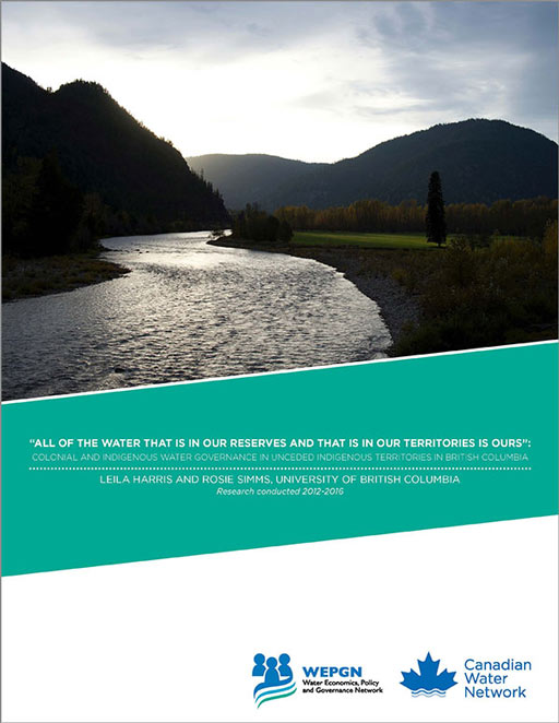 Colonial & Indigenous Water Governance in Unceded Indigenous Territories in British Columbia