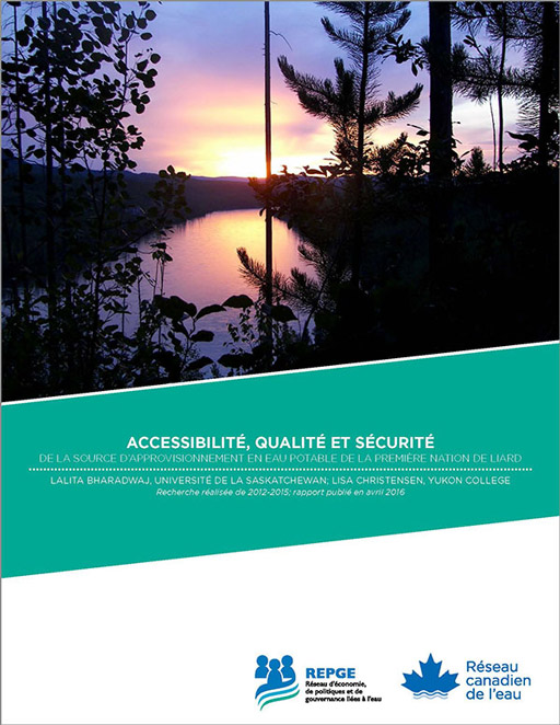 Accessibilité, qualité et sécurité de la source d'approvisionnement en eau potable de la Première Nation de Liard