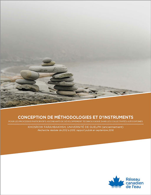 Conception de méthodologies et d'instruments pour les processus participatifs ascendants de développement technologique dans les collectivités autochtones
