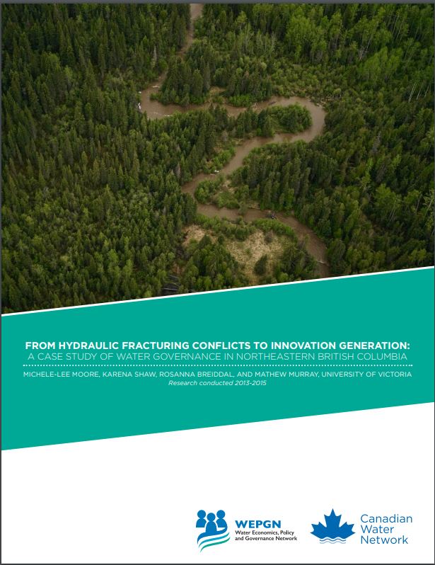 From Hydraulic Fracturing Conflicts to Innovation Generation: A Case Study of Water Governance in Northeastern British Columbia