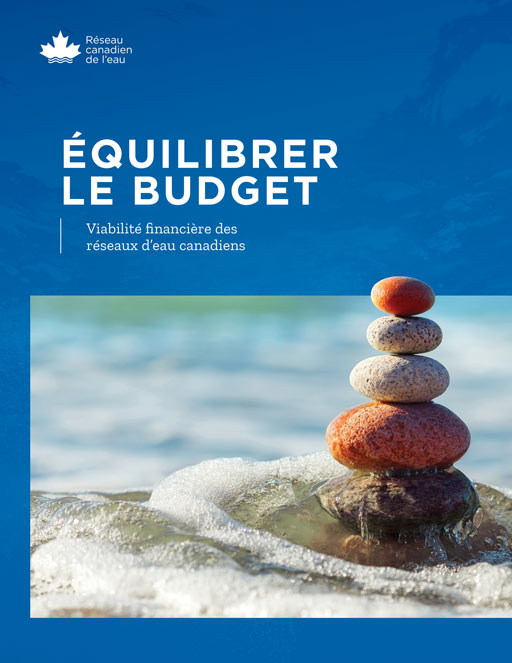 Équilibrer le Budget : Viabilité financière des réseaux d’eau canadiens