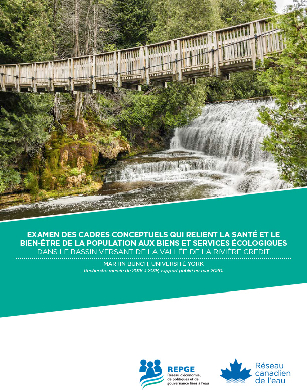 Examen des cadres conceptuels qui relient la santé et le bien-être de la population aux biens et services écologique dans le bassin versant de la rivière credit