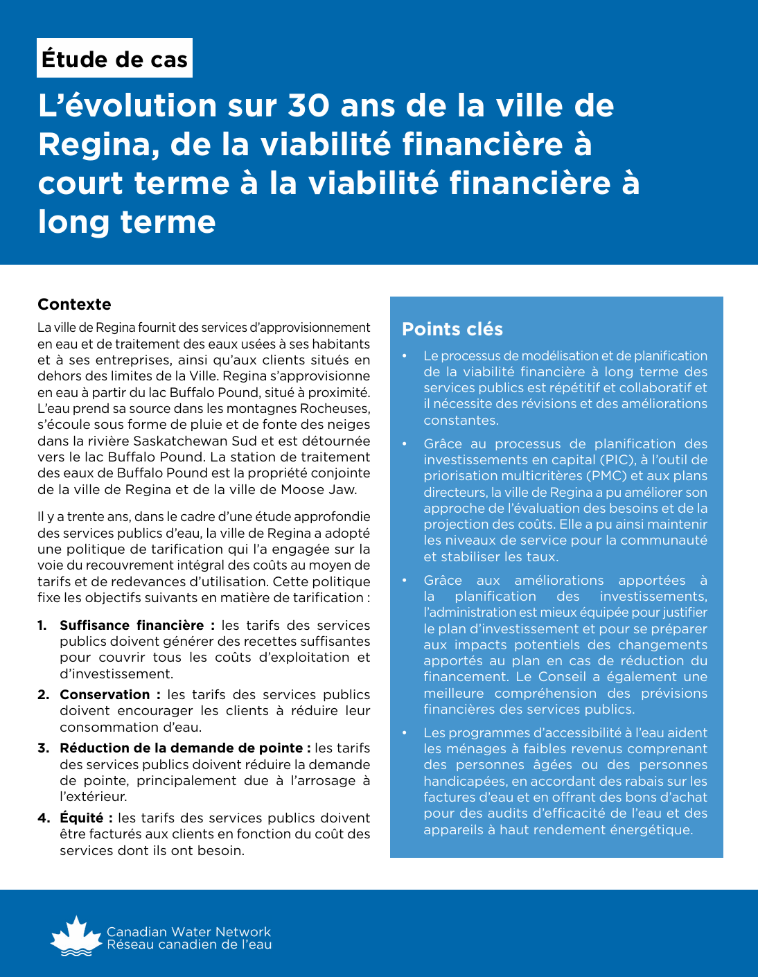 L’évolution sur 30 ans de la ville de Regina, de la viabilité financière à court terme à la viabilité financière à long terme